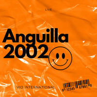 Anguilla 2002 (Live)