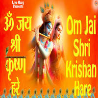 Om Jai Shri Krishan Hare