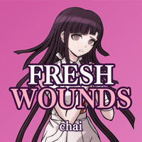 Fresh Wounds