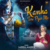 Kanha Tere Pyar Me