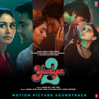 Yaariyan 2 Motion Picture Soundtrack
