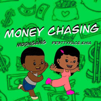 Money Chasing