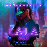 Laila 2.0 (Extended Mix)