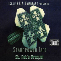 Starrpower Tape: St. Pat's Prequel
