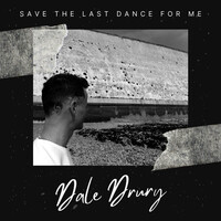 Save the Last Dance for Me