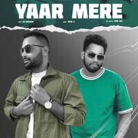 Yaar Mere (feat. JD Ghuman)