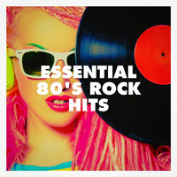 Essential 80's Rock Hits