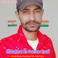 Mohabbat Ko Parchar kardi