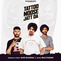 Tatto Moose Jatt De