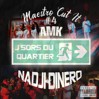 J’Sors Du Quartier ( Maestro Cut It #4 )