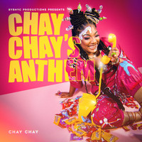 Chay Chays Anthem