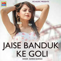 Jaise Banduk Ke Goli