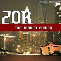 Zor (The Money Power)