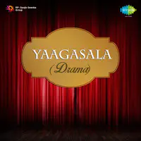 Yaagasala (drama) 