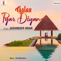 Galan Pyar Diyan