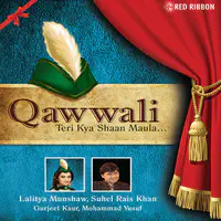Qawwali - Teri Kya Shaan Maula