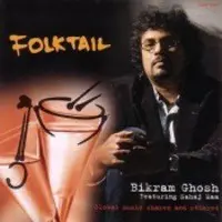 Folktale - Bikram Ghosh And Sahaj Maa