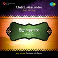 Rabindrasangeet - Chitra Majumder