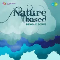 Nature Based Bengali Songs