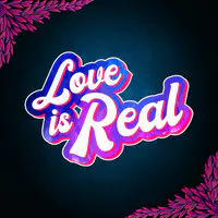 Love Is Real