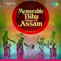 Memorable Bihu Songs Of Assam