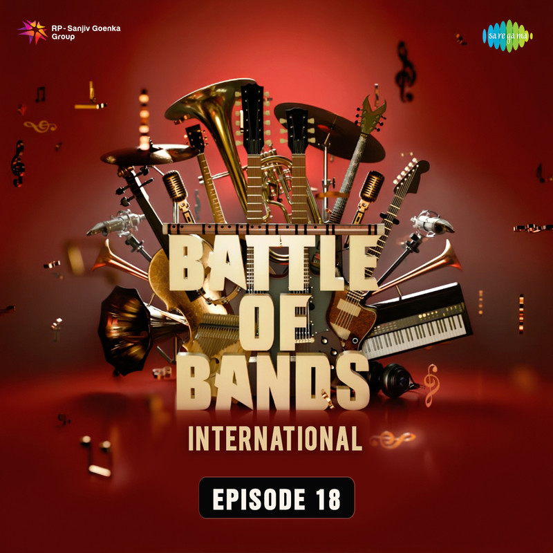 Battle Of Bands International - Episode 18