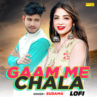 Gaam Me Chala Lofi