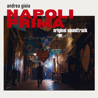 Napoli prima (Original Soundtrack)