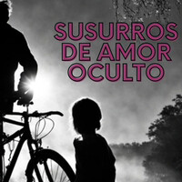 Susurros De Amor Oculto