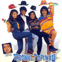 Tirchhi Topiwale