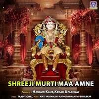 Shreeji Murti Maa Amne