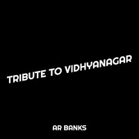 Tribute to Vidhyanagar