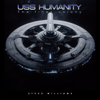 Uss Humanity the First Colony