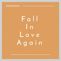 Fall In Love Again