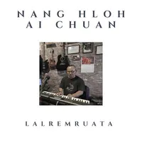 Nang Hloh Ai Chuan