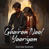 Ghairan Naal Yaariyan