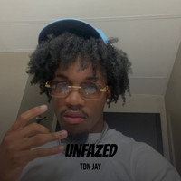 Unfazed