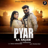 Pyar Ka Anjam