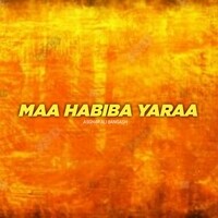 Maa Habiba Yaraa