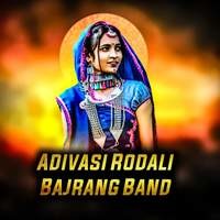 Adivasi Rodali Bajrang Band