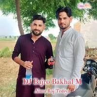 DJ Bajro Bakhal M