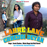 Lahre Lane Chheddi Deyan