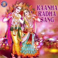 Kaanha Radha Sang