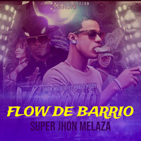 Flow De Barrio