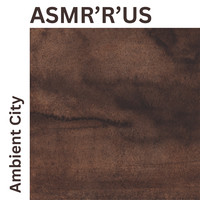 Ambient City