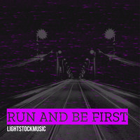 Run and Be First