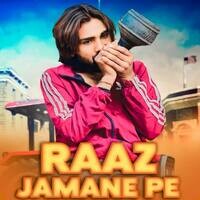 Raaz Jamane Pe