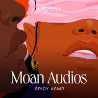 Moan Audios – Spicy ASMR - season - 1