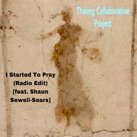 I Started to Pray (Radio Edit)