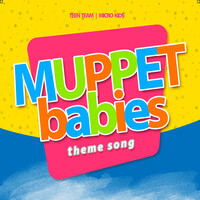 Muppet Babies Theme Song Songs Download: Play & Listen Muppet Babies ...